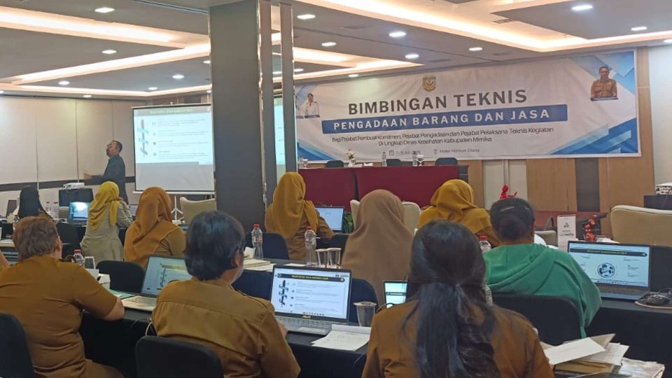 Dinkes Mimika Bimtek Pengadaan Barang & Jasa bagi PPK dan PPTK